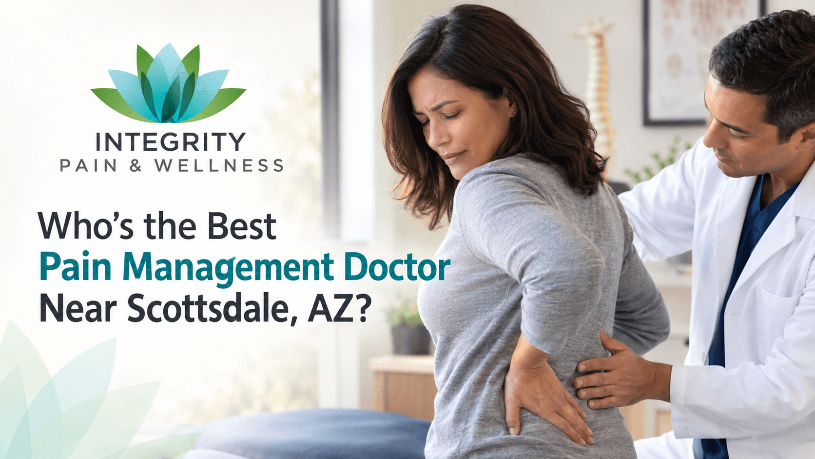 Best Pain Management Doctor Near Scottsdale